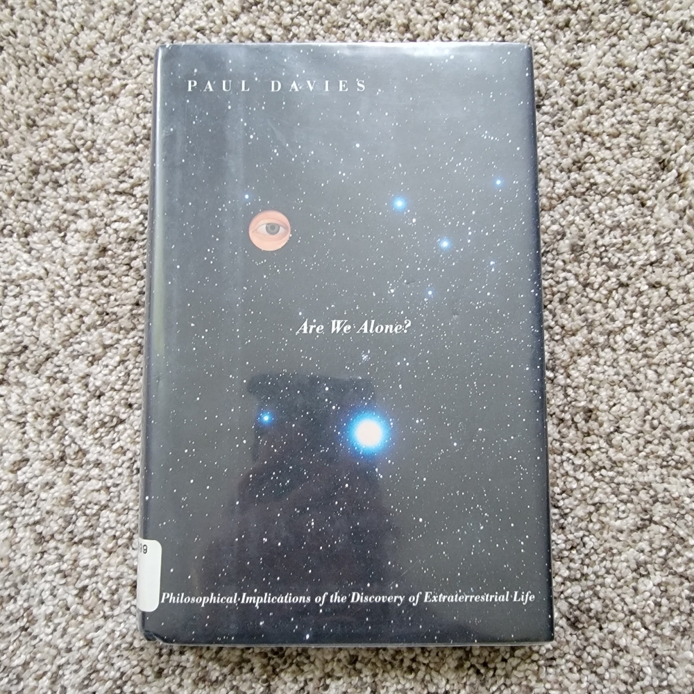 LAST CHANCE Are We Alone? By Paul Davies Hardcover Book